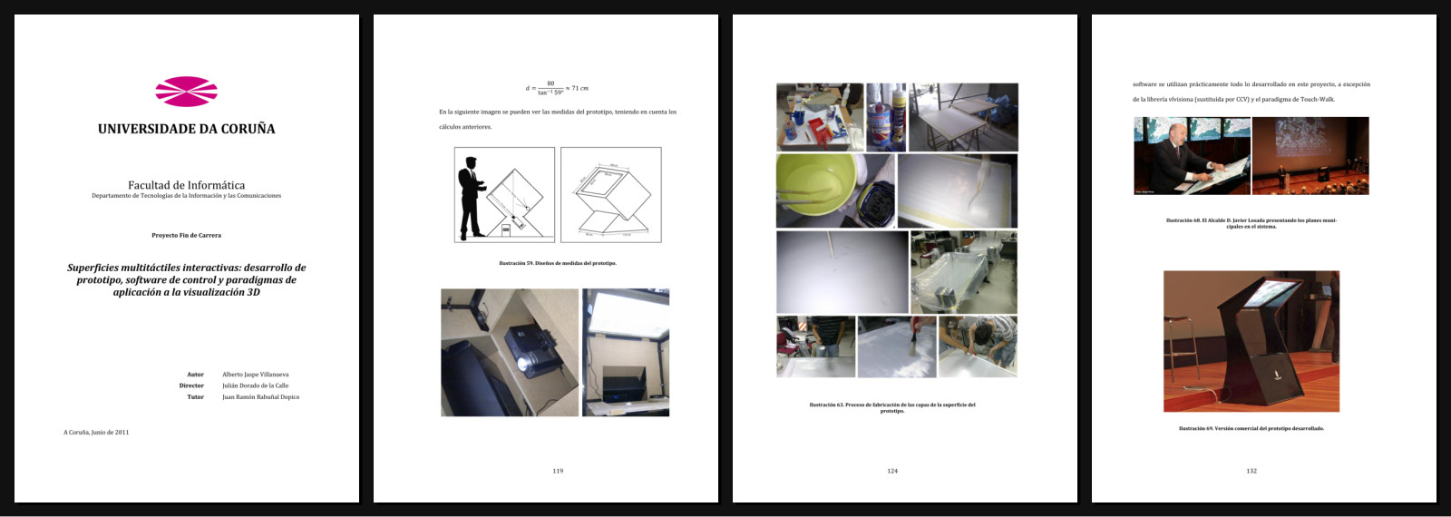 Superficies multitáctiles interactivas: desarrollo de prototipo, software de control y paradigmas de aplicación a la visualización 3D teaser